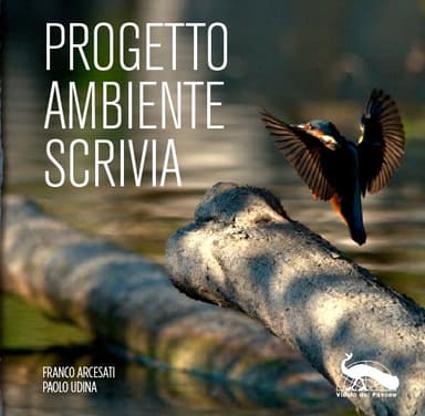 Progetto ambiente scrivia Progetto ambiente scrivia