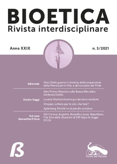Bioetica Rivista interdisciplinare Anno XXIX n. 3/2021 Bioetica Rivista interdisciplinare Anno XXIX n. 3/2021